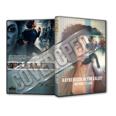 Kaybedecek Neyim Kaldı - Nothing to Lose - 2026 Türkçe Dvd Cover Tasarımı